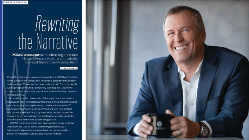 LODGING Magazine’s 2018 Person of the Year: President & CEO Mike Deitemeyer